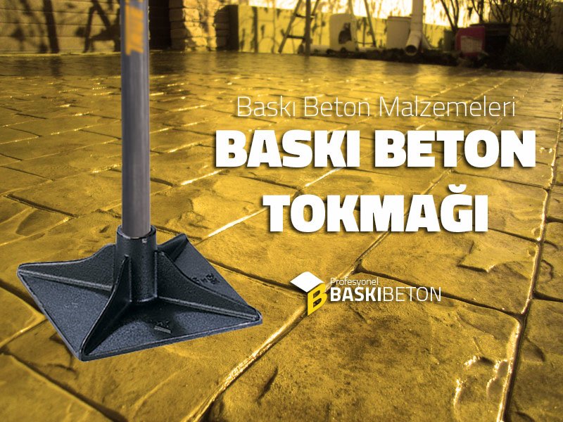 Baskı Beton Tokmağı